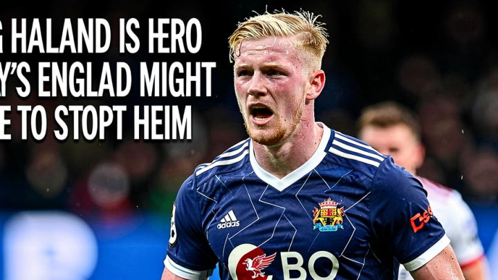 Erling Haaland is Norway’s humble hero – and England might not be able to stop him